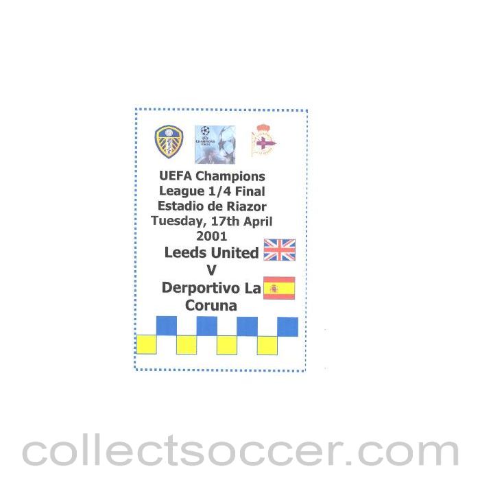 2001 - Leeds United v Deportivo la Coruna official programme 17/04/2001 replay