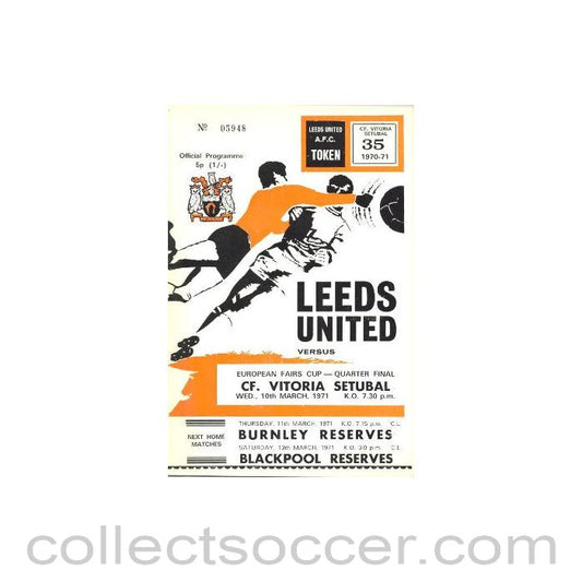 1971 - Leeds United v Vitoria Setubal European Fairs Cup Quarter Final official programme 10/03/1971