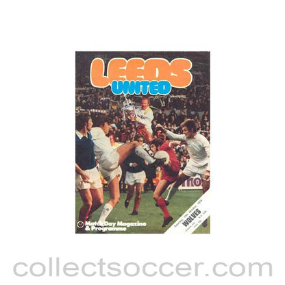 1974 - Leeds United v Wolverhampton Wanderers official programme 19/10/1974 Football League