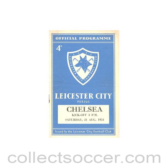 1954 - Leicester City v Chelsea Football programme 21/08/1954 - Chelsea's First Championship Season