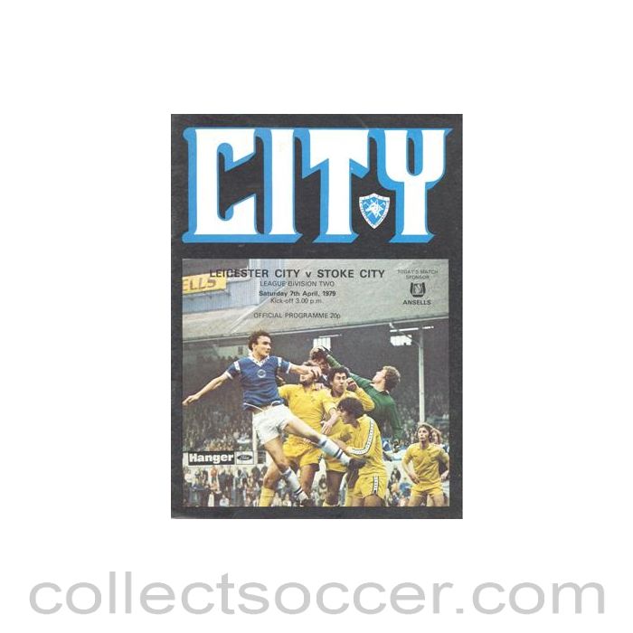 1979 - Leicester City v Stoke City official programme 07/04/1979 Football League