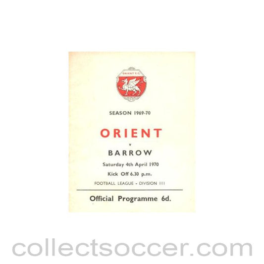 1970 - Leyton Orient v Barrow official programme 04/04/1970 Football League