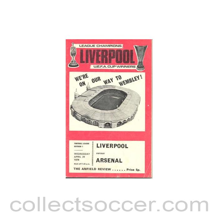 1974 - Liverpool v Arsenal official programme 24/04/1974