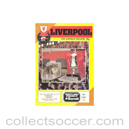 1983 - Liverpool v Burnley official programme 08/02/1983 Milk Cup Semi-Final