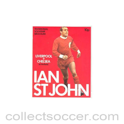 1972 - Liverpool vChelsea official programme Season 1972-1973 Ian Stjohn Testimonial Match