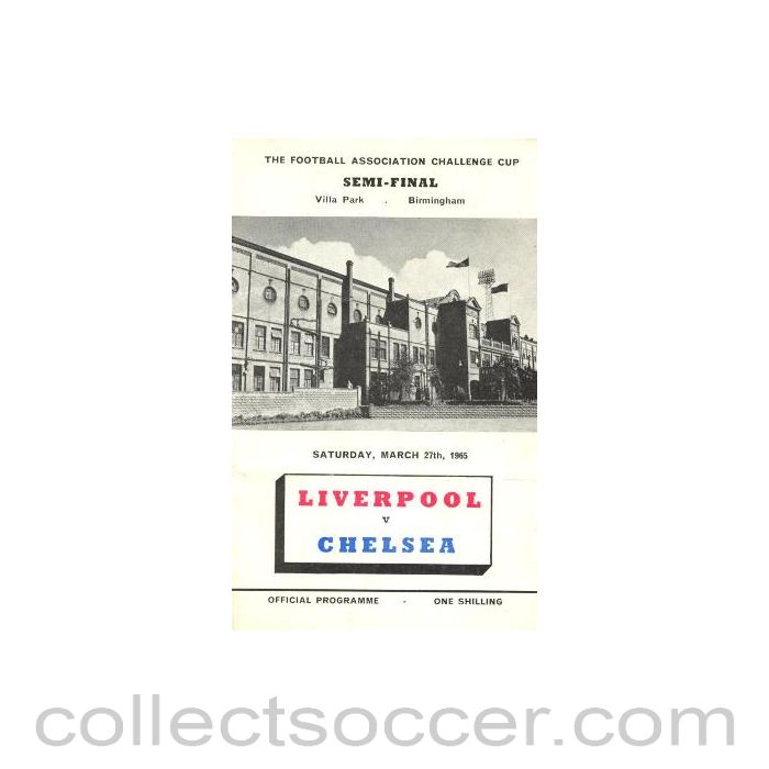 1965 FA Cup Semi-Final Programme Liverpool v Chelsea official programme 27/03/1965