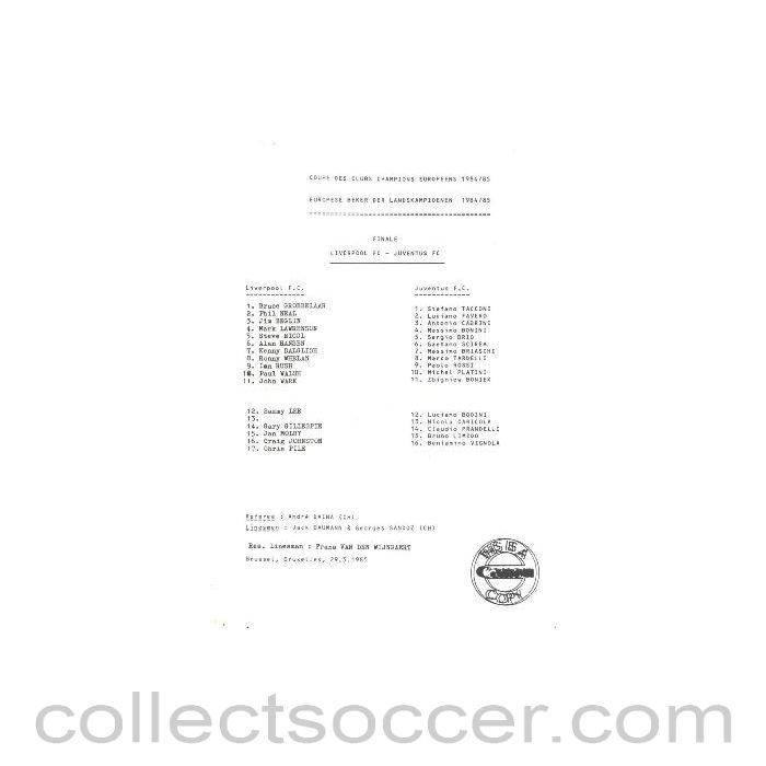 1985 - Liverpool v Juventus official teamsheet with an enclosed Communique 29/05/1985 European Cup Final