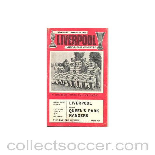 1974 - Liverpool v Queen's Park Rangers official programme 06/04/1974
