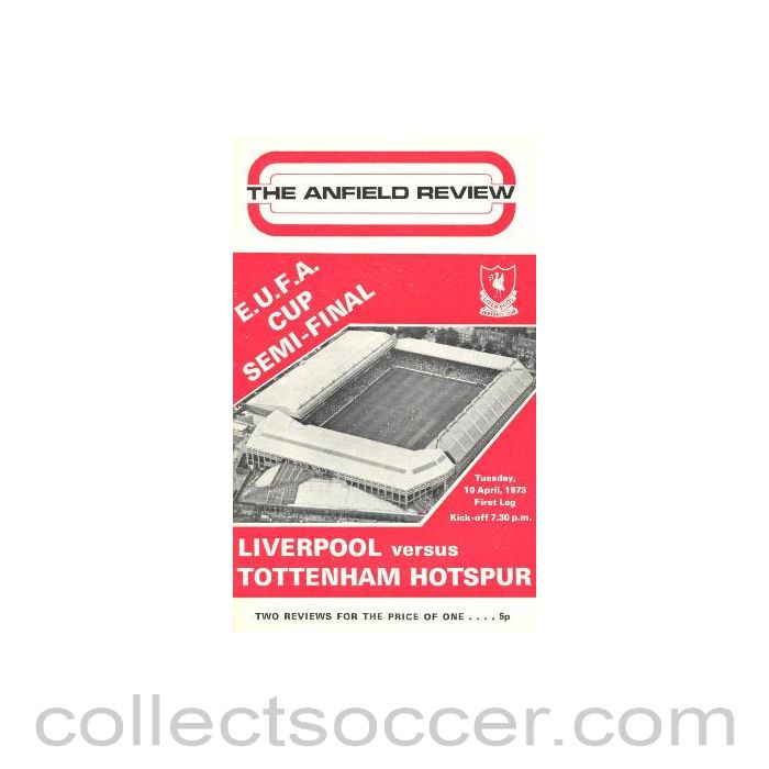 1973 - Liverpool v Tottenham Hotspur UEFA Cup Semi-Final programme 10/04/1973