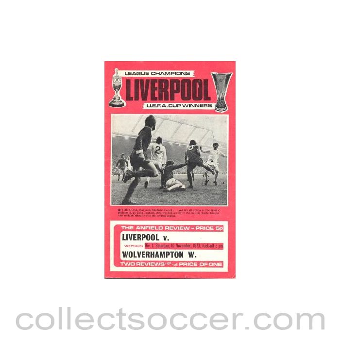 1973 - Liverpool v Wolverhampton Wanderers official programme 10/11/1973