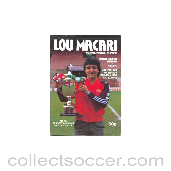 1984 - Manchester United v Celtic, Lou Macari Testimonial Match 13/05/1984