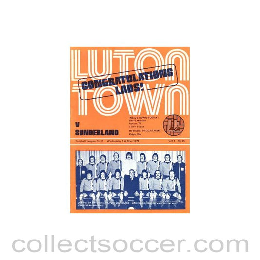 1974 - Luton Town v Sunderland official programme 01/05/1974 Football League