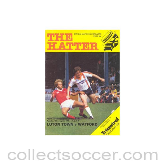1980 - Luton Town v Watford official programme 19/08/1980 Football League