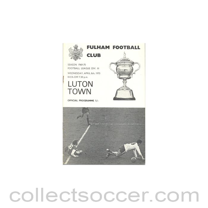 1970 - Fulham v Luton Town official programme 08/04/1970