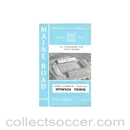 1967 - Manchester City v Ipswich Town official programme 11/03/1967 F.A. Cup