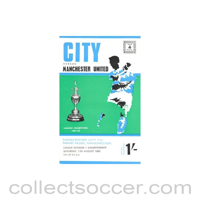 1968 - Manchester City v Manchester United official programme 17/08/1968 Football League
