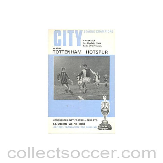 1969 - Manchester City v Tottenham Hotspur official programme 01/03/1969 F.A. Cup