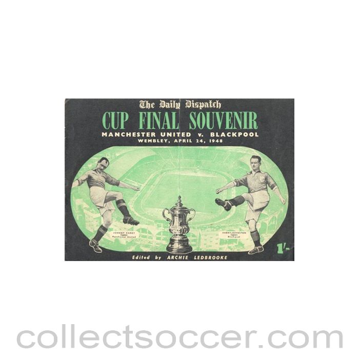 1948 Manchester United v Blackpool The Daily Dispatch programme 24/04/1948 FA Cup Final at Wembley