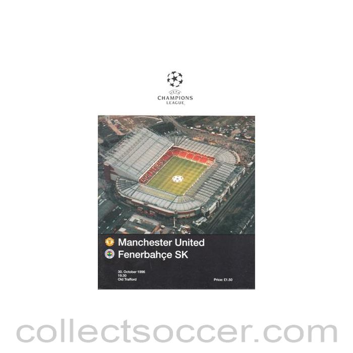 1996 - Manchester United v Fenerbahce official programme 30/10/1996 Champions League