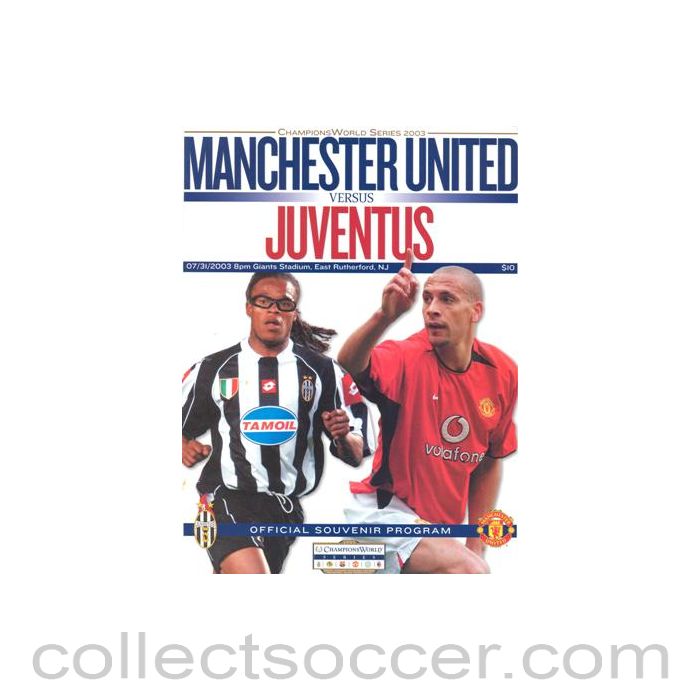 2003 - In the USA - Manchester United v Juventus official programme 31/07/2003
