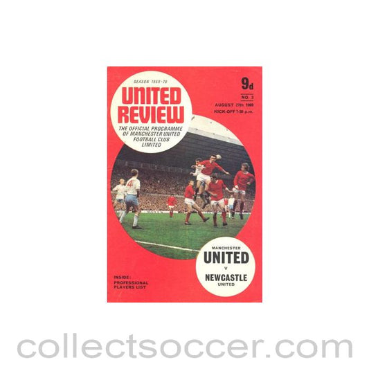 1969 - Manchester United v Newcastle United official programme 27/08/1969 Football League, half price