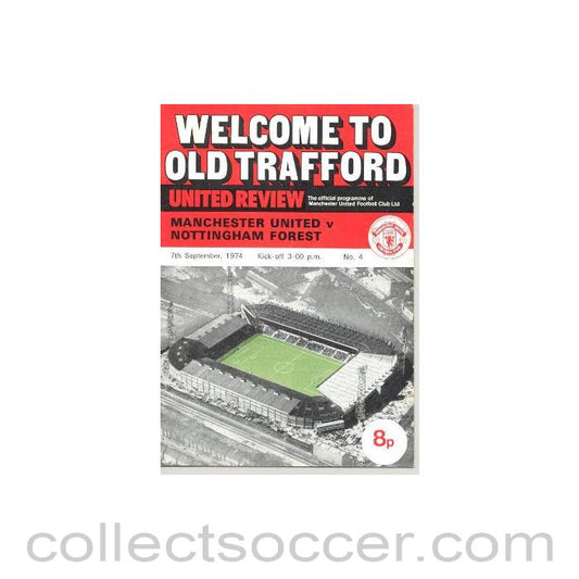 1974 - Manchester United v Nottingham Forest official programme 07/09/1974