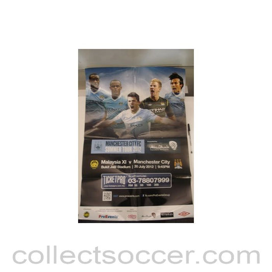 2012 - Malaysia XI Manchester City 30/07/2012 poster of Manchester City Summer Tour 2012