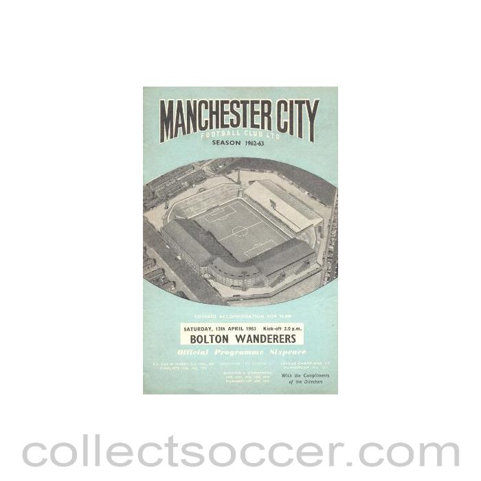 1963 - Manchester City v Bolton Wanderers official programme 13/04/1963