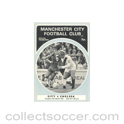 1973 - Manchester City vChelsea official programme 27/03/1973