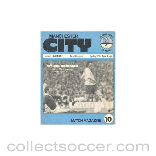 1974 - Manchester City v Liverpool official programme 12/04/1974