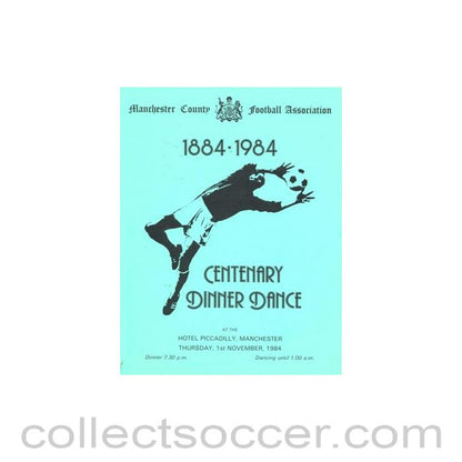 1984 - Manchester County Football Association Centenary 1884-1984 Dinner Dance menu