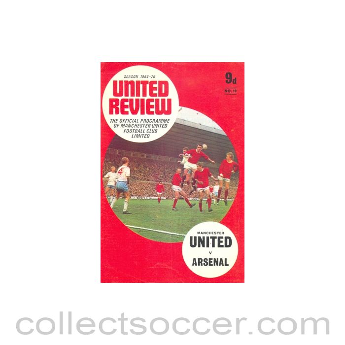 1969 - Manchester United v Arsenal official programme Season 1969-1970 token cut, half price