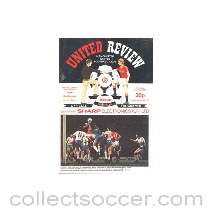 1983 - Manchester United v Southampton official programme 09/04/1983