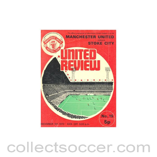 1972 - Manchester United v Stoke City official programme 09/12/1972