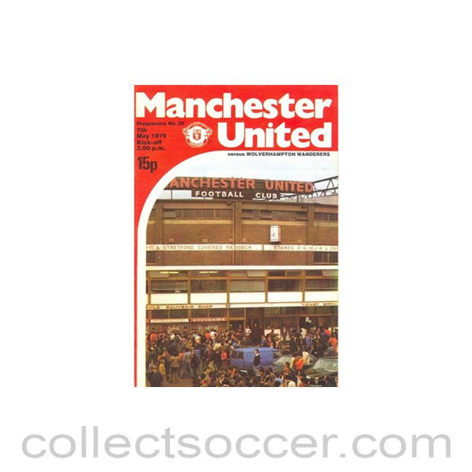 1979 - Manchester United v Wolverhampton Wanderers official programme 07/05/1979