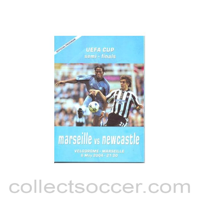 2004 - Newcastle United v Marseille unofficial programme 06/05/2004 UEFA Cup, a pirate