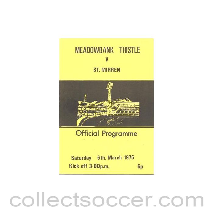1976 - Meadowbank Thistle v St. Mirren official programme 06/03/1976 Scottish Spring Cup