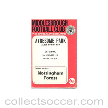 1972 - Middlesbrough v Nottingham Forest official programme 09/12/1972 Football League