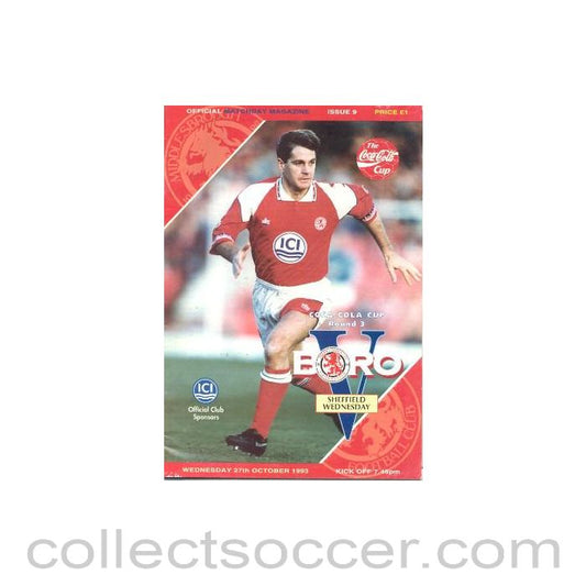 1993 - Middlesbrough v Sheffield Wednesday official programme 27/10/1993 Coca Cola Cup