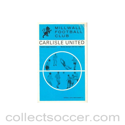 1971 - Millwall v Carlisle United official programme 05/04/1971 Football League