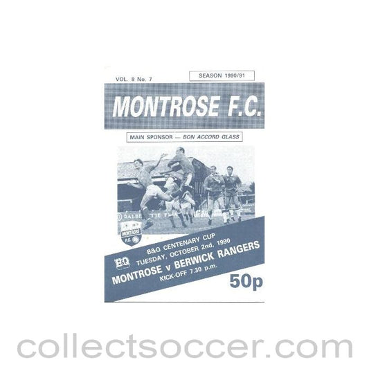 1990 - Montrose v Berwick Rangers official programme 02/10/1990 B & Q Centenary Cup