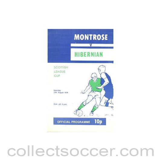 1976 - Montrose v Hibernian official programme 14/08/1976 Scottish League Cup