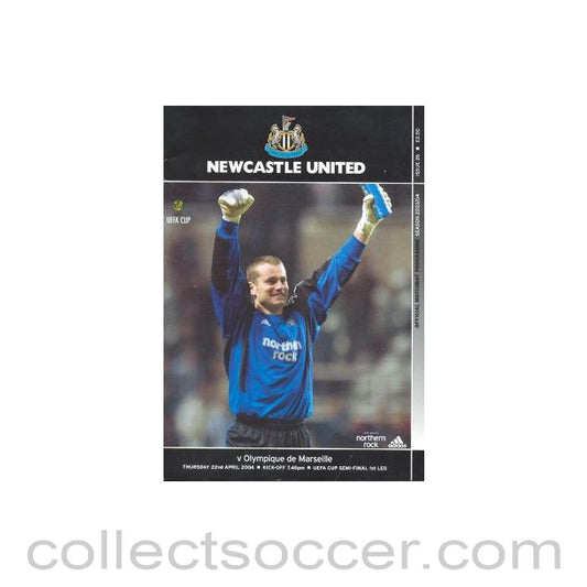 2004 - Newcastle United v Olympique de Marseille official programme 22/04/2004 UEFA Cup