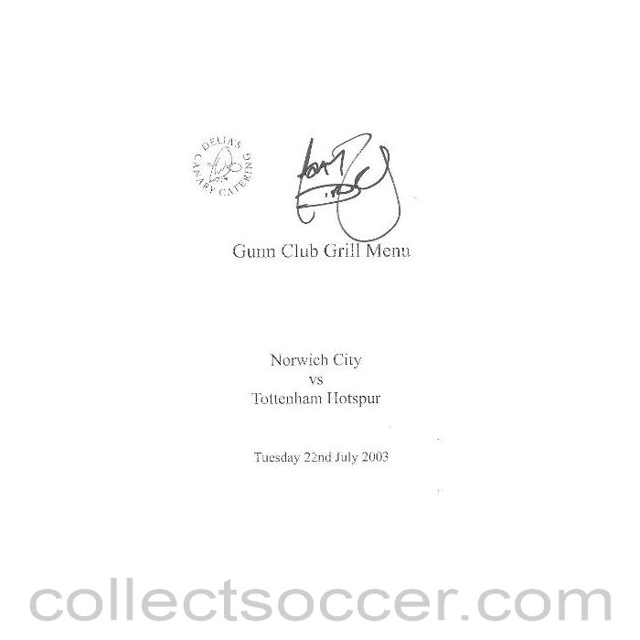 2003 - Norwich City v Tottenham Hotspur signed menu 22/07/2003