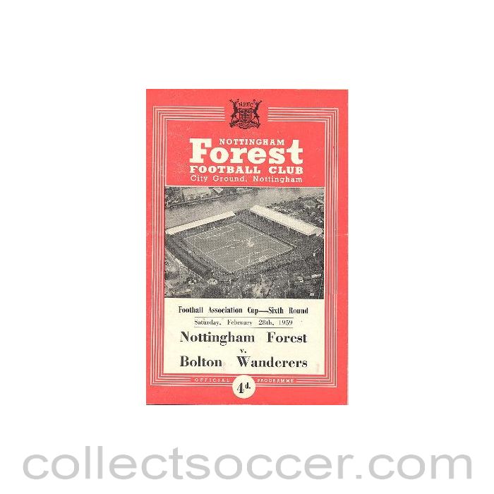 1959 - Nottingham Forest v Bolton Wanderers official programme 28/02/1959 F.A. Cup