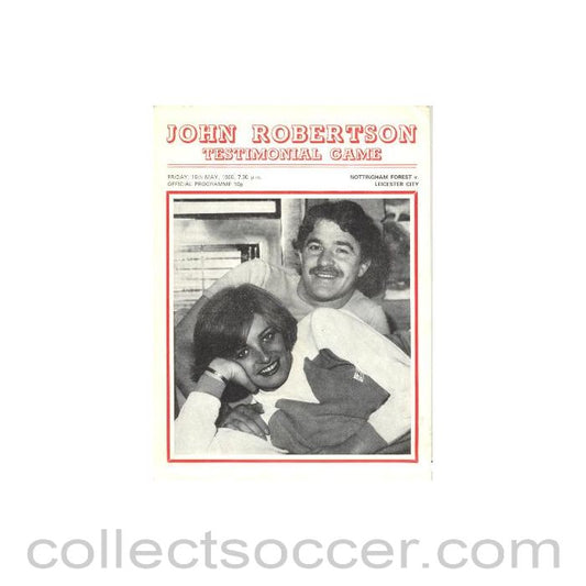1980 - Nottingham Forest v Leicester City official programme 16/05/1980 John Robertson Testimonial Match