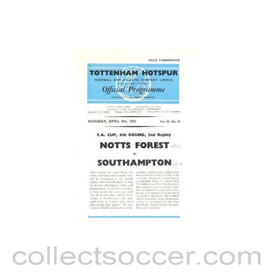 1963 - At Tottenham Hotspur Nottingham Forest v Southampton F.A Cup replay official programme 08/04/1963