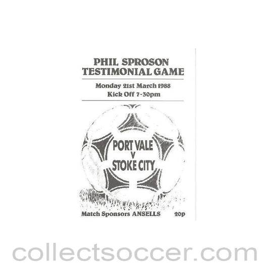 1988 - Port Vale v Stoke City official programme 21/03/1988 Phil Sproson Testimonial Game
