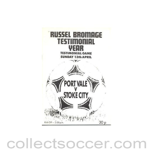 1986 - Port Vale v Stoke City official programme 13/04/1986 Russell Bromage Testimonial Year