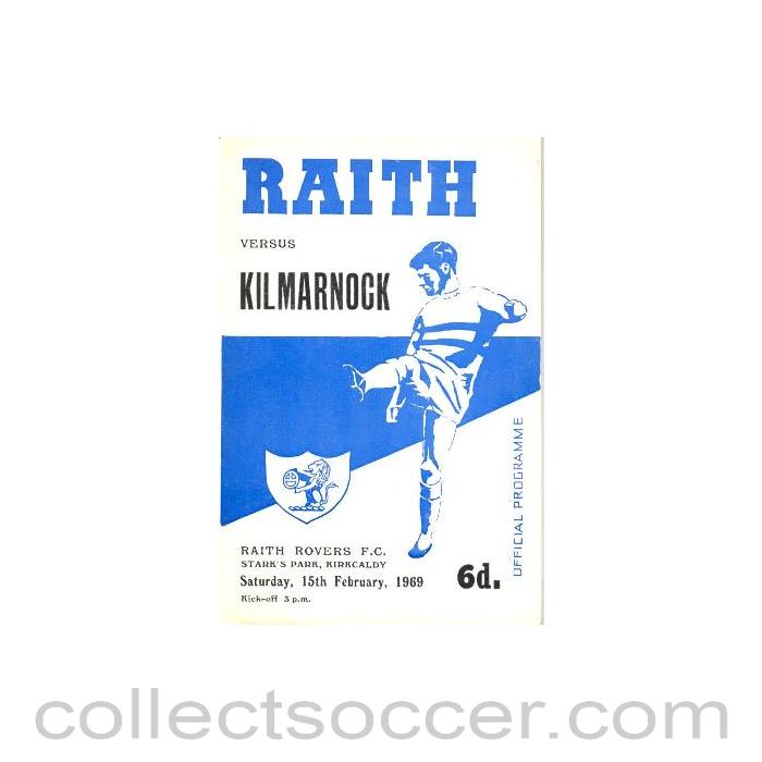1969 - Raith Rovers v Kilmarnock official programme 15/02/1969